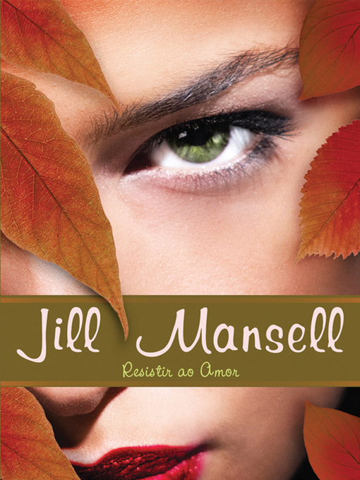 Title details for resistir ao Amor by Jill Mansell - Available